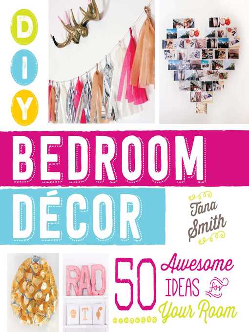 Title details for DIY Bedroom Decor by Tana Smith - Wait list